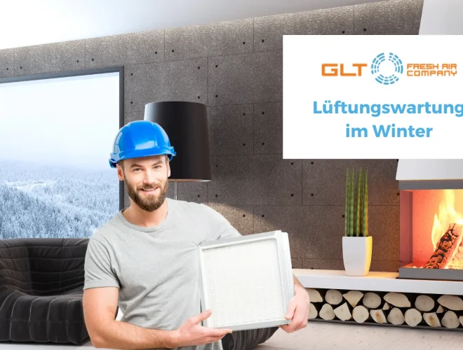Lüftungswartung im Winter GLT