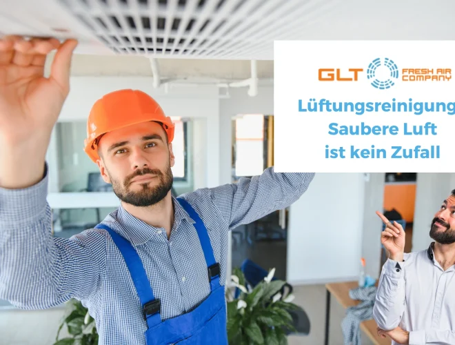 Lüftung Reinigung GLT Austria saubere Luft