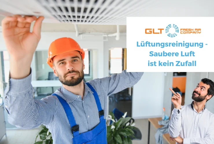 Lüftung Reinigung GLT Austria saubere Luft